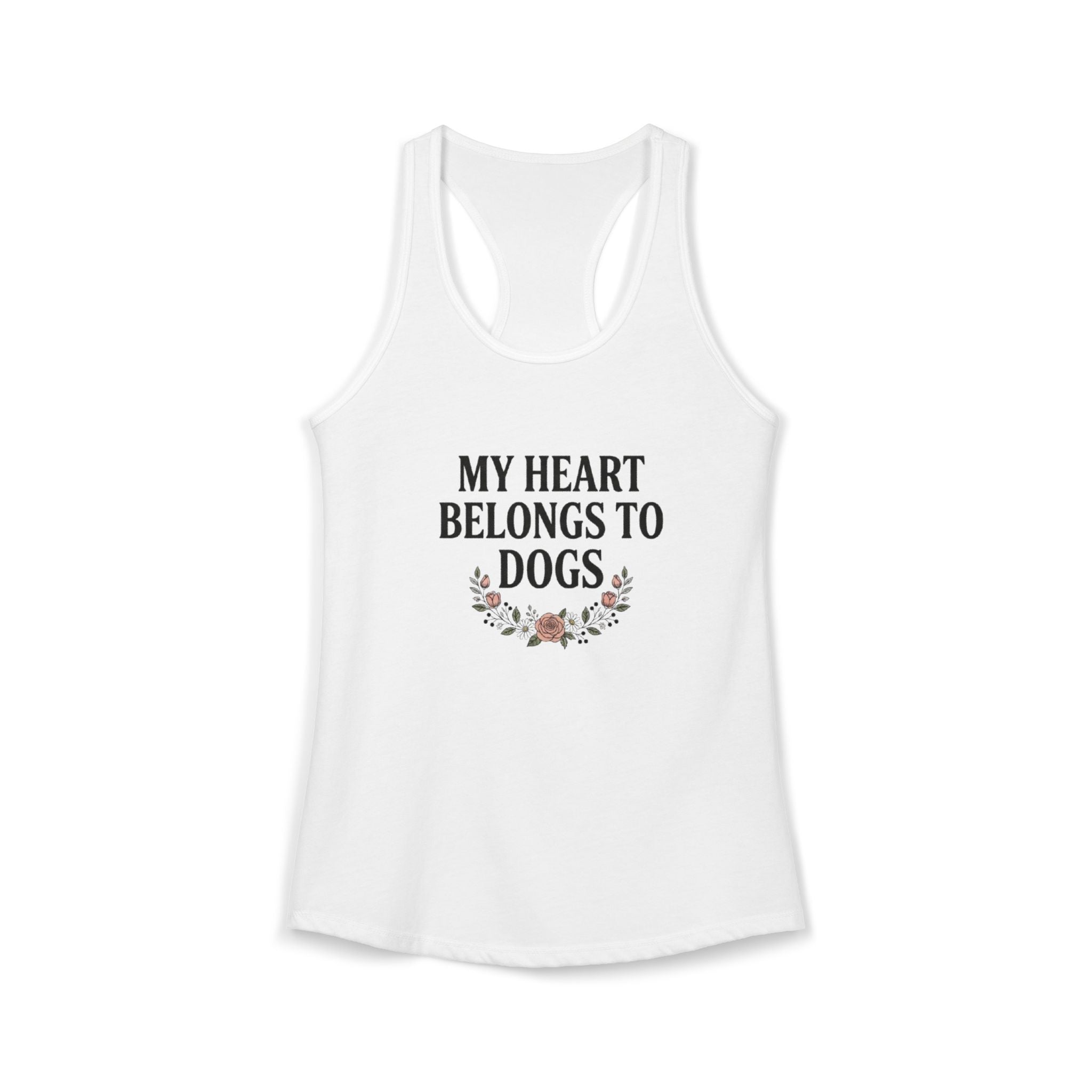 My Heart Belongs to Dogs Tank – Dog Mom Floral Racerback