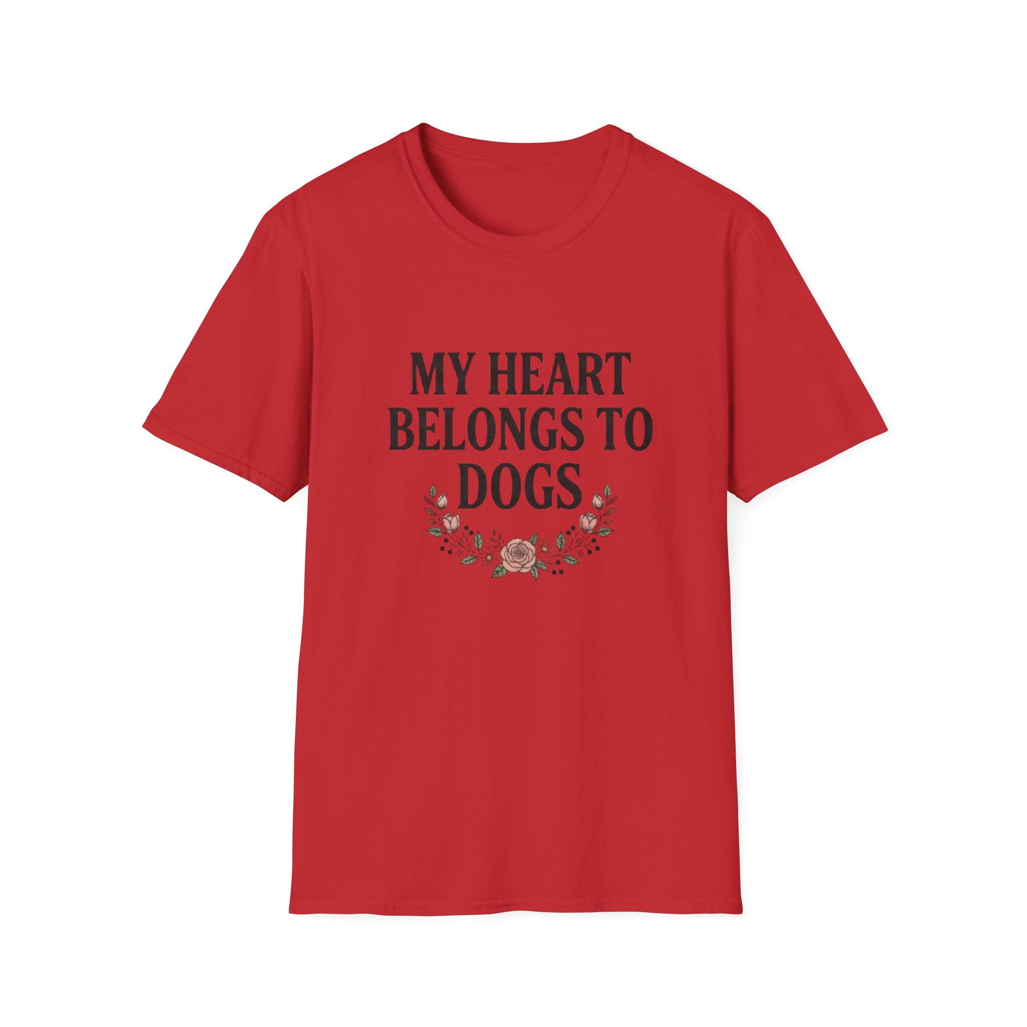 My Heart Belongs to Dogs T-Shirt | Floral Dog Mom Gift | Soft Unisex Tee | FureverLoved