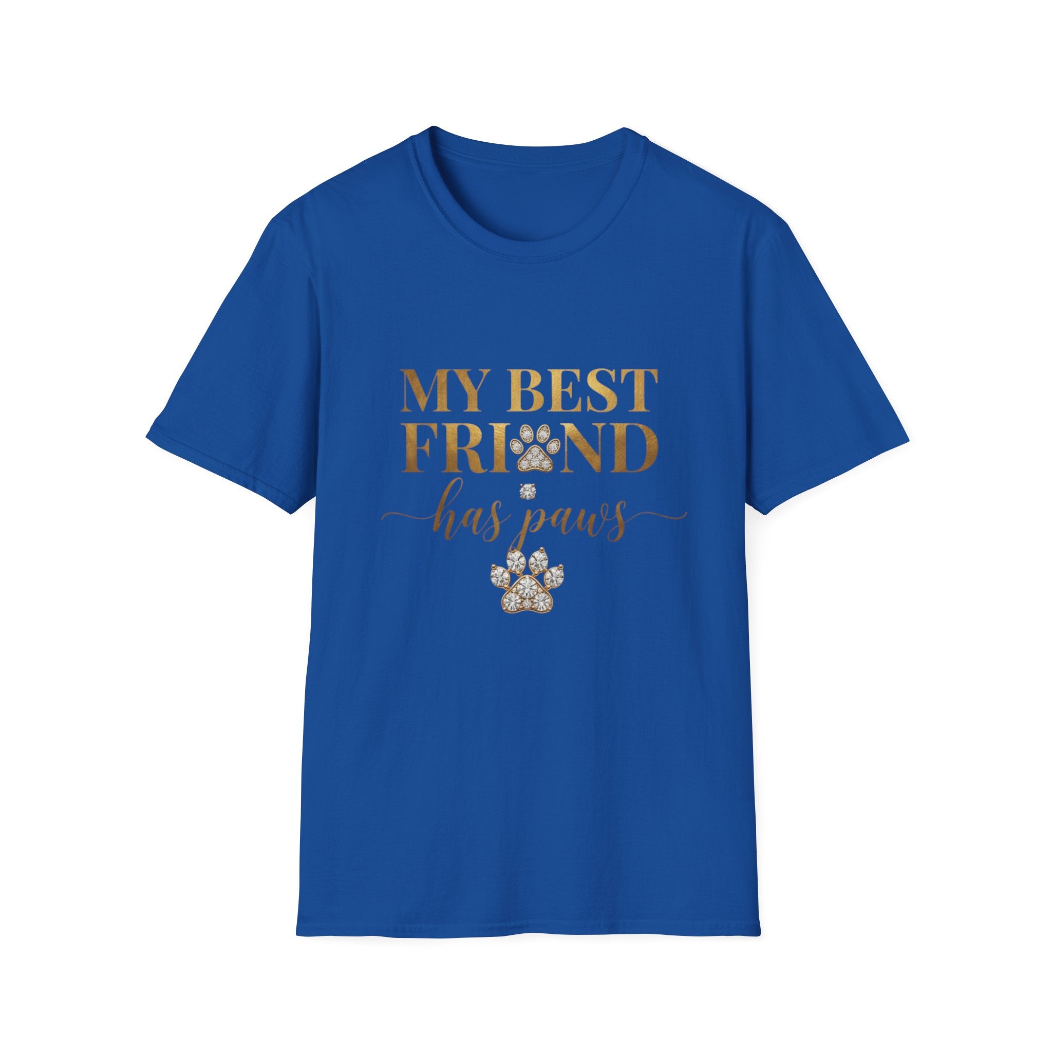 My Best Friend Has Paws Dog Mom T-Shirt | Dog Lover Gift | Cute Dog Graphic Tee | Gildan 64000