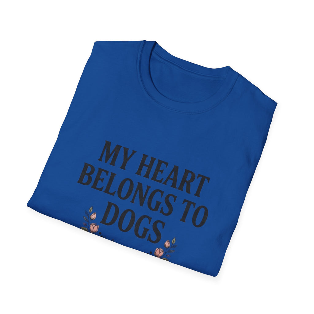 My Heart Belongs to Dogs T-Shirt | Floral Dog Mom Gift | Soft Unisex Tee | FureverLoved