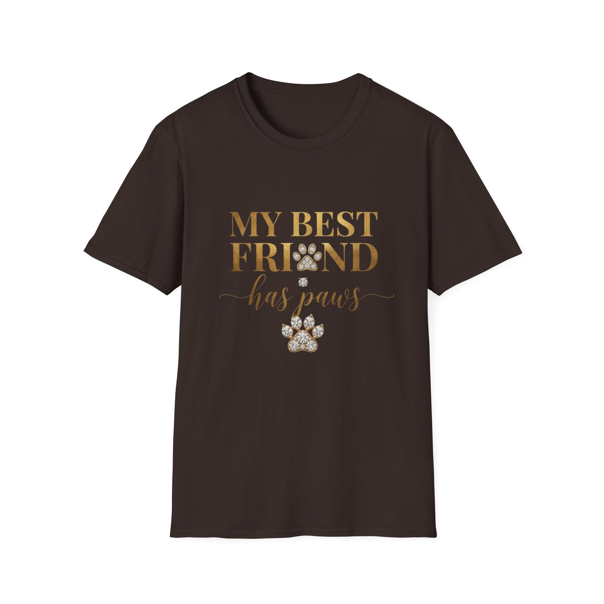 My Best Friend Has Paws Dog Mom T-Shirt | Dog Lover Gift | Cute Dog Graphic Tee | Gildan 64000