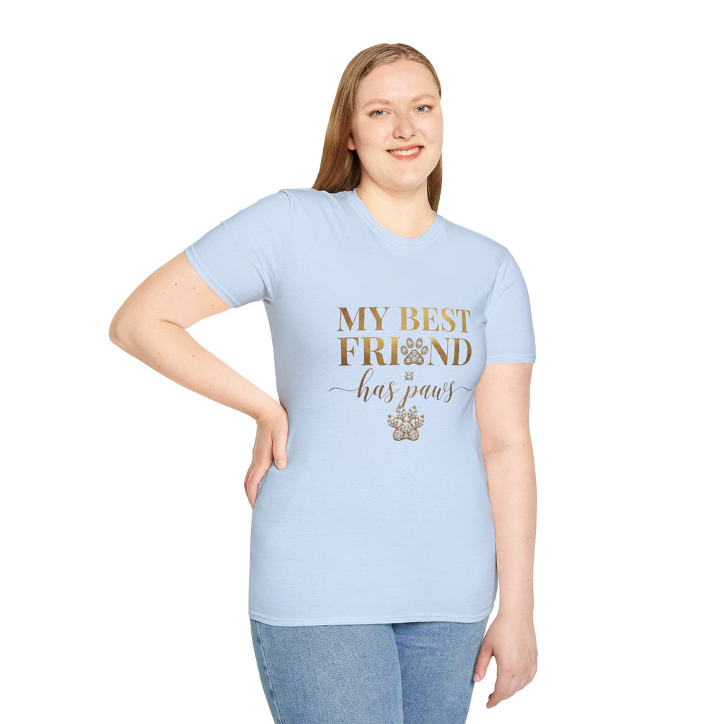 My Best Friend Has Paws Dog Mom T-Shirt | Dog Lover Gift | Cute Dog Graphic Tee | Gildan 64000
