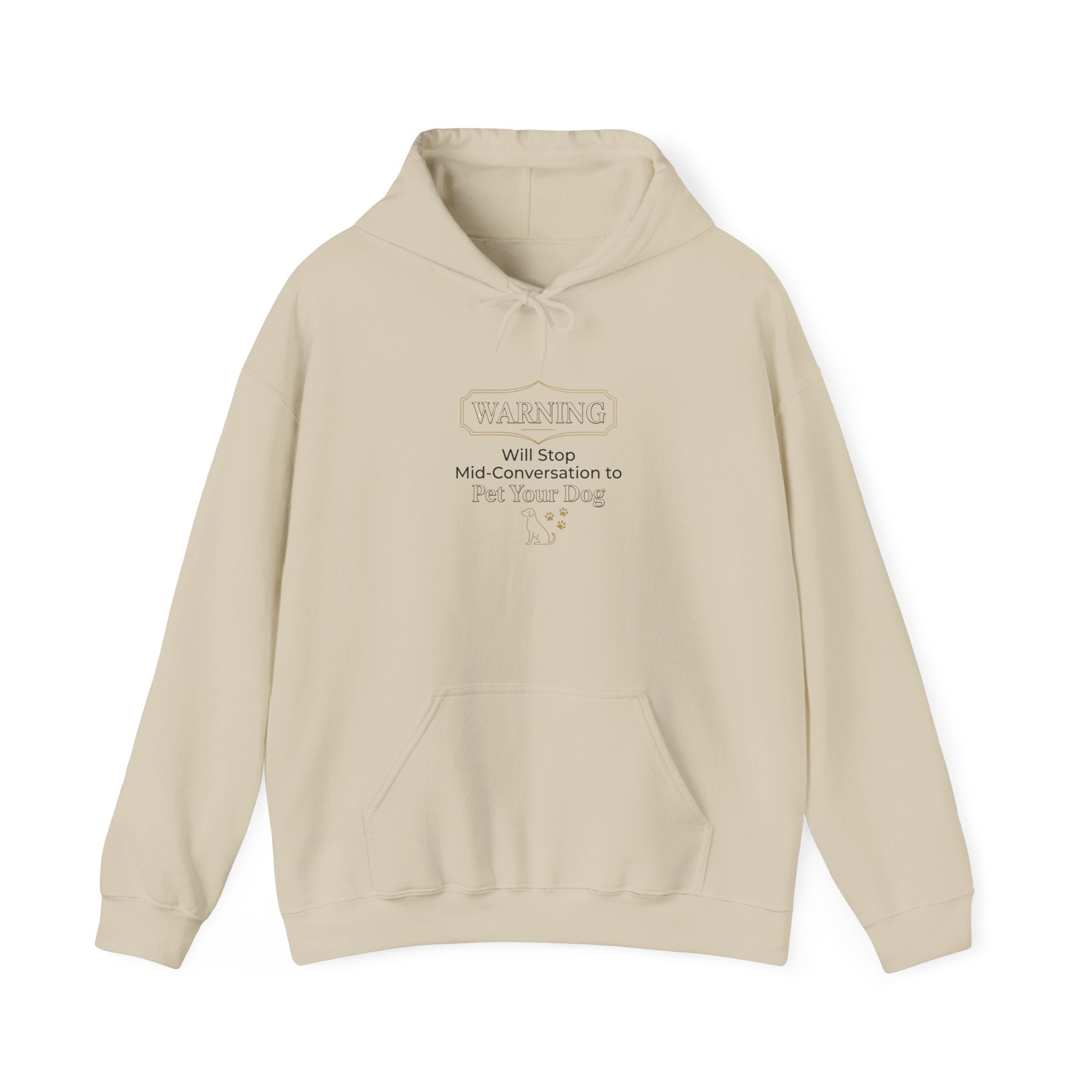 Warning: Will Stop Mid-Conversation to Pet Your Dog — Cozy Dog Lover Hoodie | FurEverLoved